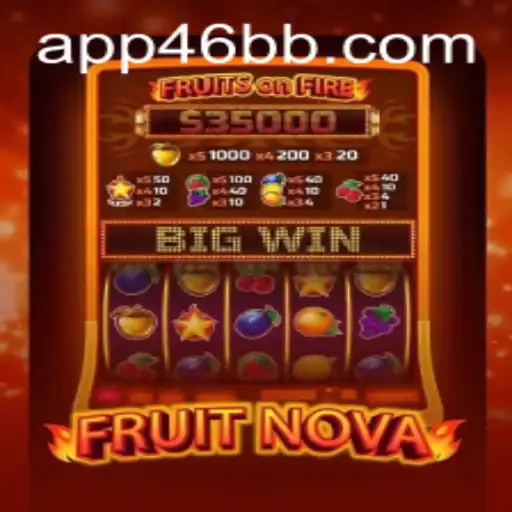 Descubra o Mundo de Aventura de FruitNova com 46BB.com